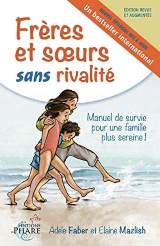 Couverture du livre « Frère et sœurs sans rivalité » de Adele Faber & Elaine Mazlish