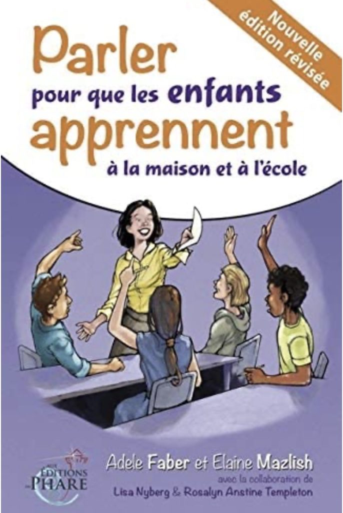 Couverture du livre « Parler pour que les enfant apprennent à la maison et à l’école » de Adele Faber & Elaine Mazlish